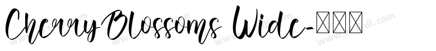 CherryBlossoms Wide字体转换